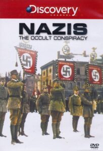 Nazis: The Occult Conspiracy 1998 on netflix