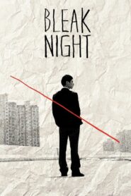 Bleak Night 2011 on netflix