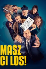 Masz ci los! 2023 on netflix