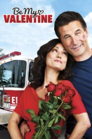 Be My Valentine 2013 on netflix