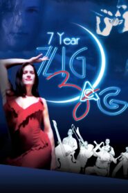 7 Year Zig Zag 2003 on netflix