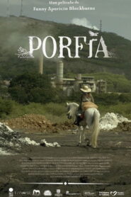Porfía 2018 on netflix