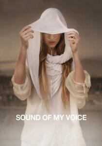 Sound of My Voice 2011 on netflix