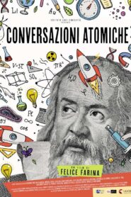 Conversazioni atomiche 2018 on netflix