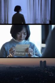 Chang-ok’s Letter 2017 on netflix