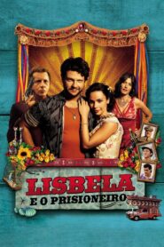 Lisbela and the Prisoner 2003 on netflix