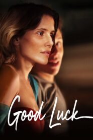 Good Luck 2014 on netflix