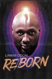 Lamar Odom: Reborn 2021 on netflix