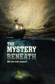 The Mystery Beneath 2015 on netflix