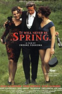 It Will Never Be Spring 1994 on netflix