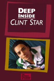 Deep Inside Clint Star 1999 on netflix