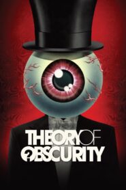 Theory of Obscurity: A Film About the Residents 2015 on netflix