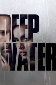 Deep Water 2022 on netflix