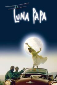 Luna Papa 1999 on netflix