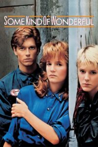 Some Kind of Wonderful 1987 on netflix