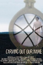 Carving Out Our Name 2001 on netflix