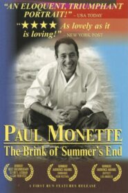 Paul Monette: The Brink of Summer’s End 1997 on netflix