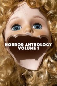 Horror Anthology Volume 1 2022 on netflix