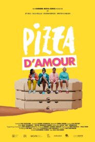 Pizza d’Amour 2022 on netflix
