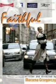 Faithful 2002 on netflix