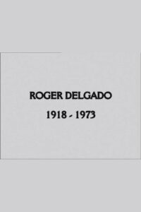 Roger Delgado: The Master 2009 on netflix