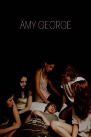 Amy George 2011 on netflix