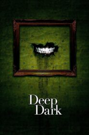 Deep Dark 2015 on netflix