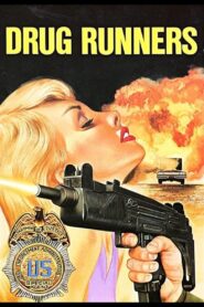 Drug Runners 1988 on netflix