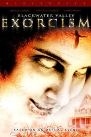 Blackwater Valley Exorcism 2006 on netflix