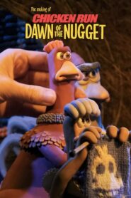 The Making of Chicken Run: Dawn of the Nugget 2023 on netflix