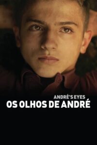 André’s Eyes 2015 on netflix