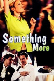 Something More 2000 on netflix
