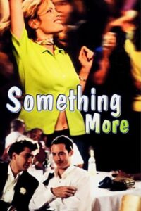 Something More 2000 on netflix