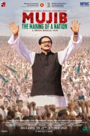 Mujib: The Making of a Nation 2023 on netflix