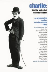 Charlie: The Life and Art of Charles Chaplin 2003 on netflix