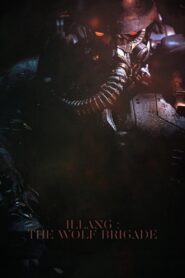 Illang: The Wolf Brigade 2018 on netflix