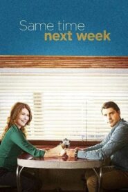 Same Time Next Week 2017 on netflix