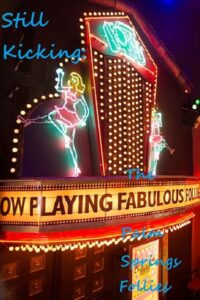 Still Kicking: The Fabulous Palm Springs Follies 1997 on netflix
