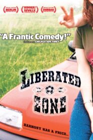 Liberated Zone 2004 on netflix
