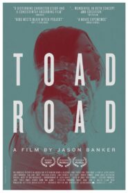 Toad Road 2013 on netflix