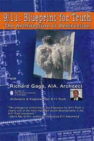 9/11: Blueprint for Truth – The Architecture of Destruction 2008 on netflix
