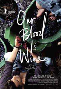 Our Blood Is Wine 2018 on netflix