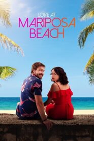 Love at Mariposa Beach 2023 on netflix