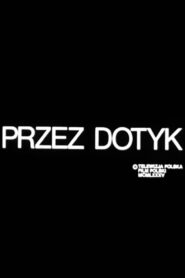 Przez dotyk 1986 on netflix