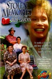 Stolen Memories: Secrets from the Rose Garden 1996 on netflix