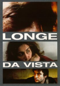 Longe da Vista 1999 on netflix