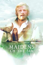 Maidens of the Sea 2015 on netflix