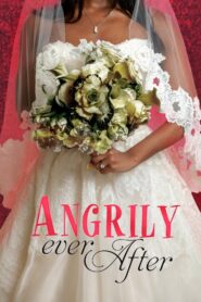 Angrily Ever After 2019 on netflix