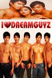 I Love Dreamguyz 2009 on netflix