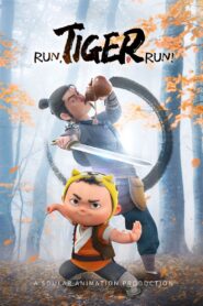 Run, Tiger Run! 2022 on netflix
